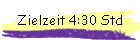 Zielzeit 4:30 Std